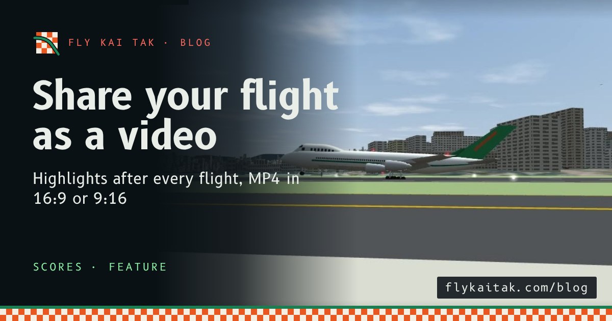 A frame from a replay video: a 747 rolling out on Runway 13 with the caption Welcome to Hong Kong, and flykaitak.com in the corner.